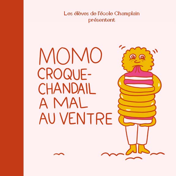 Momo Croque-Chandail a mal au ventre